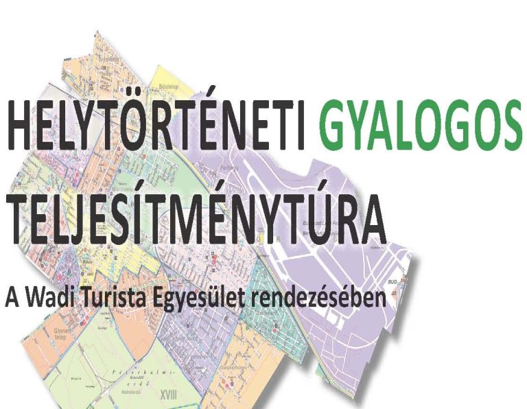 Helytörténeti gyalogos teljesítménytúra